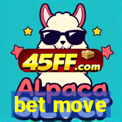 bet move